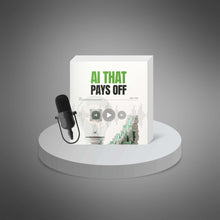 Load image into Gallery viewer, AI That Pays Off (instant download)
