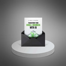 Load image into Gallery viewer, Transform Your Small Business with AI (instant download)
